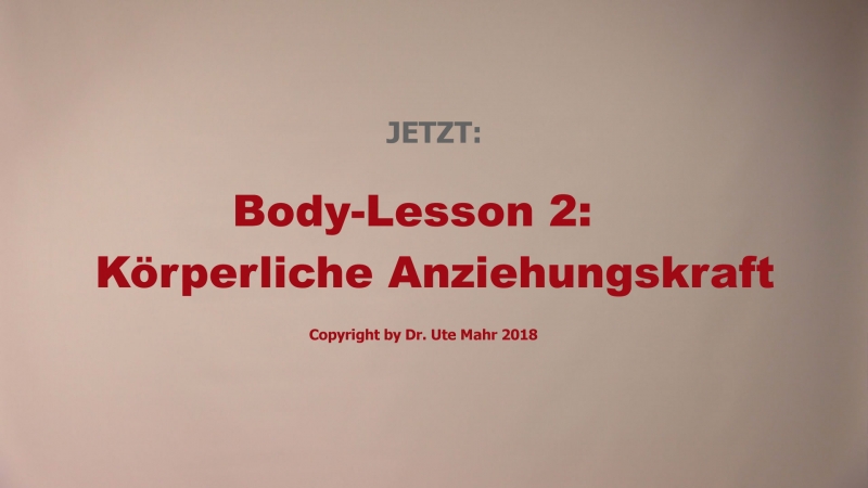 Body-Lessons (Teil 2)